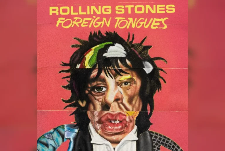 The Rolling Stones Announce New Studio Album Foreign Tongues